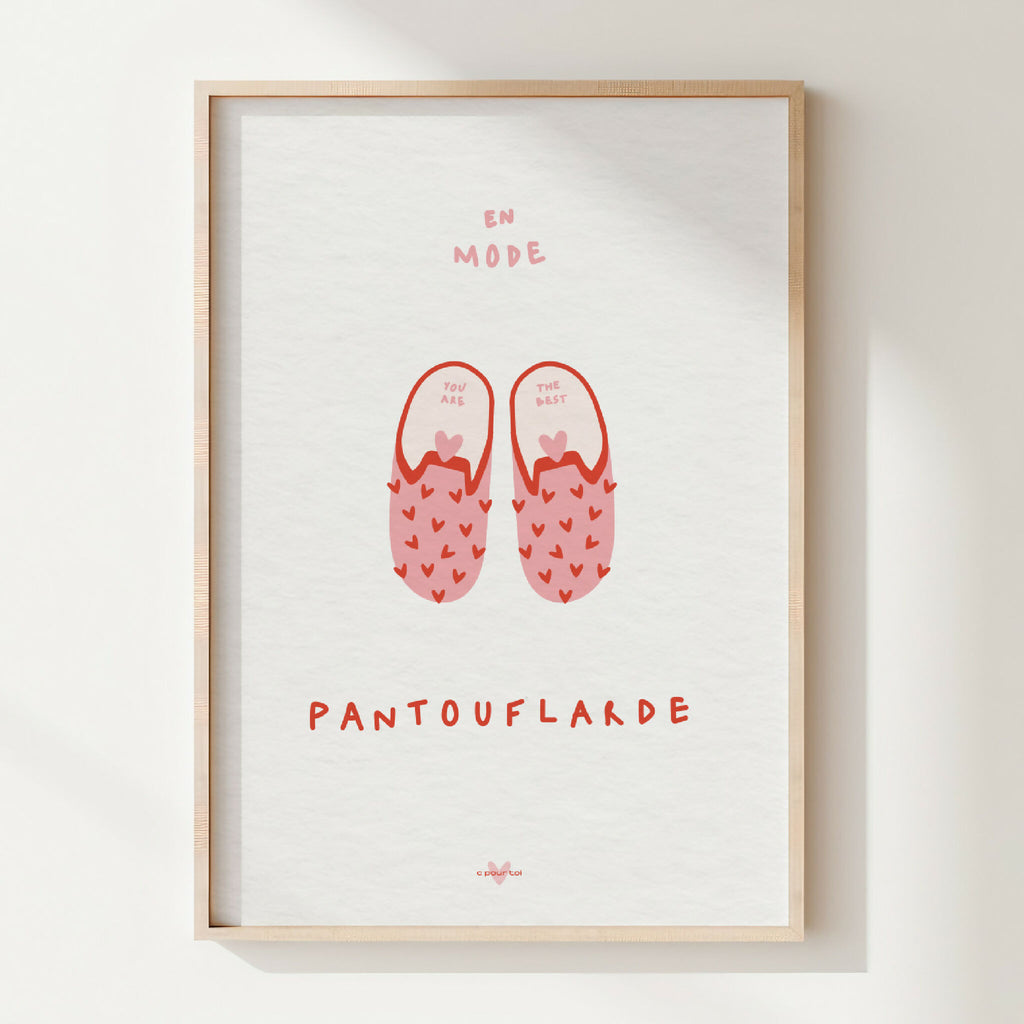 Affiche encadrée avec chaussons rouges et texte « Pantouflarde »