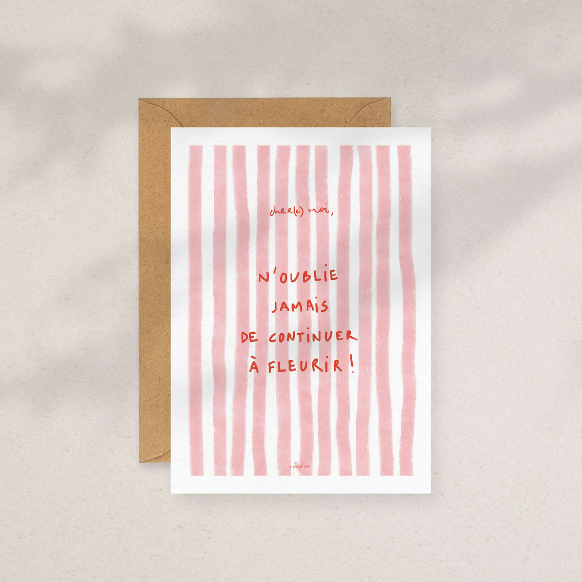 Carte de vœux rayée verticalement rose avec message « N’oublie jamais de continuer »