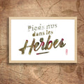 Tableau A4 encadré, typographie « Pieds nus dans les Herbes » en plantes séchées
